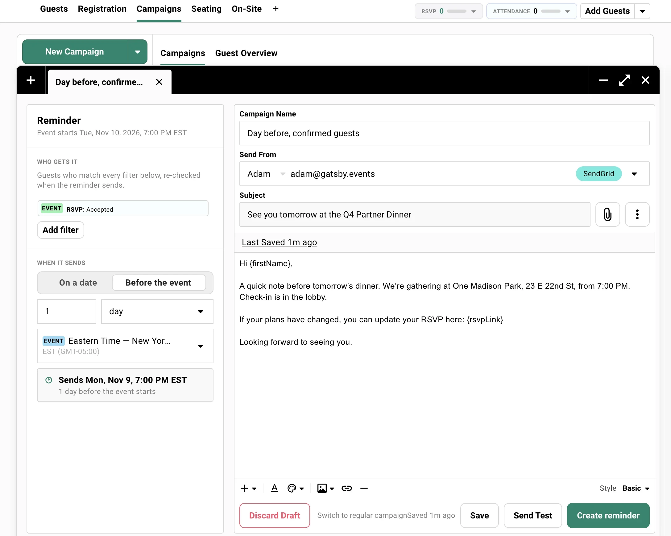 The composer in reminder mode for an event called Q4 Partner Dinner. On the left, the Reminder panel: Who gets it has one filter, RSVP Accepted, and When it sends is set to Before the event, 1 day, with the Eastern Time zone marked EVENT and a card reading Sends Mon, Nov 9, 7:00 PM EST, 1 day before the event starts. On the right, the email itself, named Day before, confirmed guests, with the subject See you tomorrow at the Q4 Partner Dinner and a short body using the first name and RSVP link merge tags.